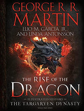 The Rise of the Dragon: An Illustrated History